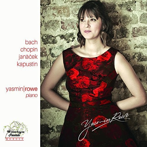 Bach / Rowe - Yasmin Rowe Plays Bach - Music CD