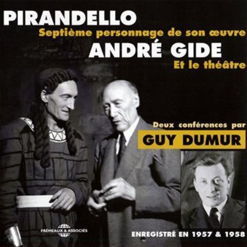 the album cover for Pirandello / Gide / Dumur - 2 Conferences