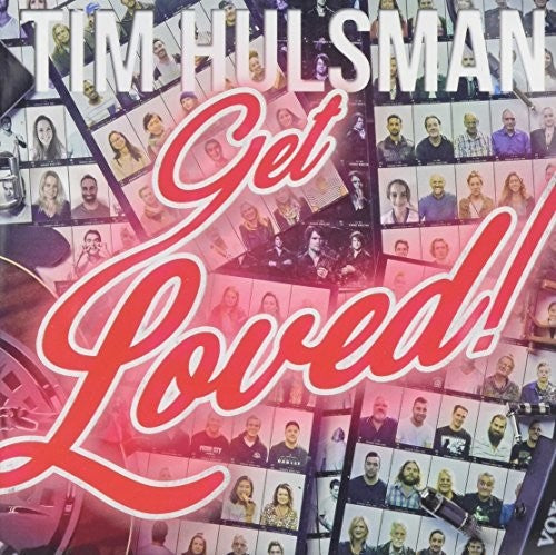 Hulsman,tim - Get Loved - Music CD