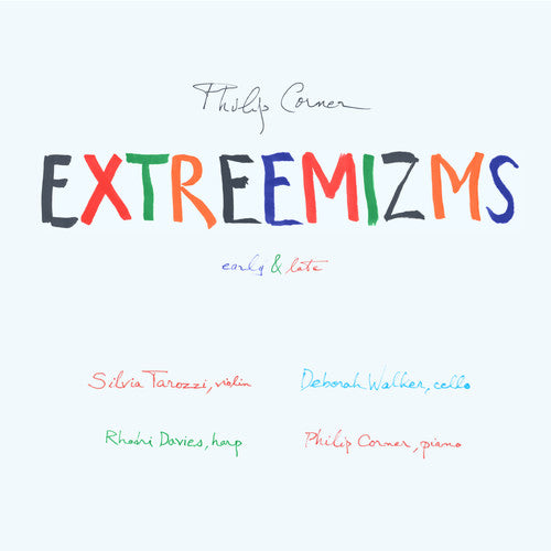 Corner,philip - Extreemizms Early & Late - Music CD