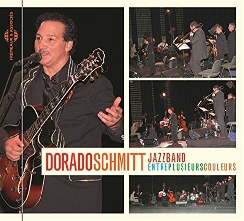 the album cover for Dorado Jazzband Schmitt - Entre Plusieurs Couleurs
