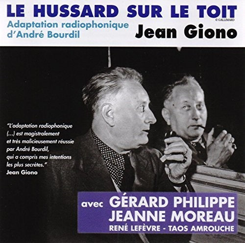 the album cover for Giono, Jean / Bourdil / Philipe / Moreau - Le Hussard Sur Le Toit