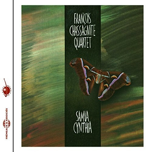 Francois Chassagnite Quartet - Samya Cynthia - Music CD