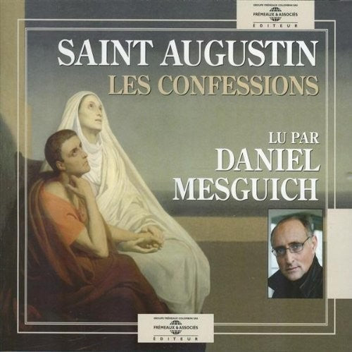 Saint Augustin / Mesguich,hamilton - Les Confessions - Music CD