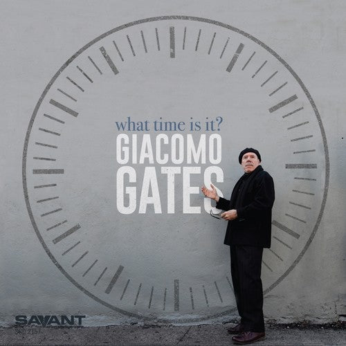 the album cover for Giacomo Gates - What Time Is It