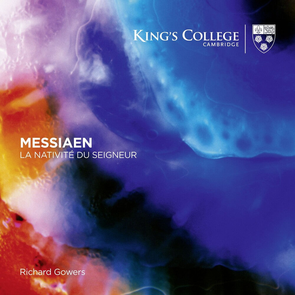 the album cover for Richard Gowers - Messiaen: La Nativite Du Seigneur