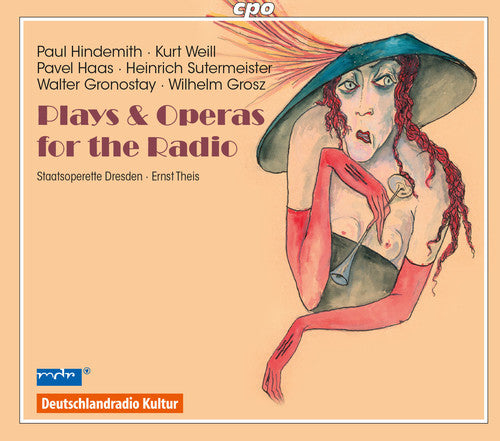 Gronostay / Grosz / Haas / Winkelmann / Theis - Plays & Operas For The Radio - Music CD