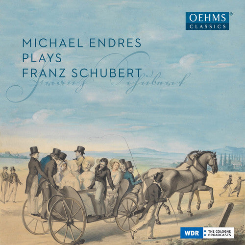 the album cover for Michael Endres - Michael Endres plays Schubert
