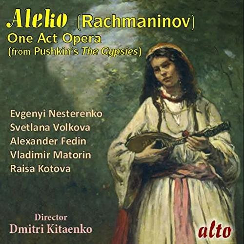 the album cover for Evgeni Nesterenko / Fedin,Alesander / Ussr Tv - Rachmaninoff: Aleko (complete Opera)