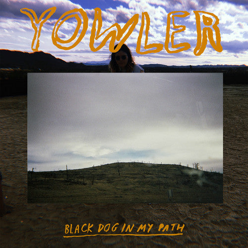 Yowler - Black Dog In My Path - Music CD