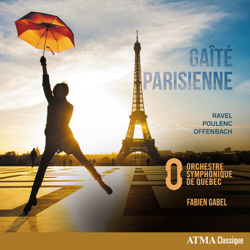 Offenbach / Poulenc / Ravel - Gaite Parisienne - Music CD