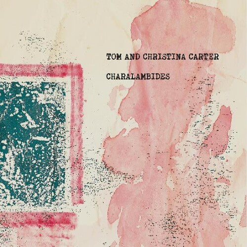 Charalambides - Charalambides: Tom & Christina Carter - Vinyl Record