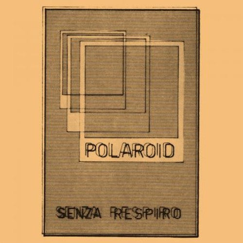 Polaroid - Senza Respiro - Vinyl Record
