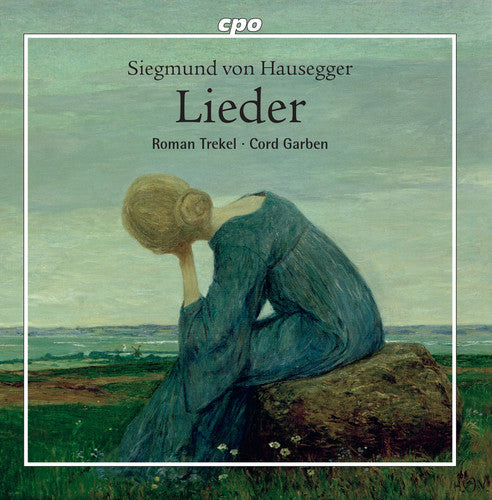 Hausegger / Trekel / Garben - Lieder - Music CD