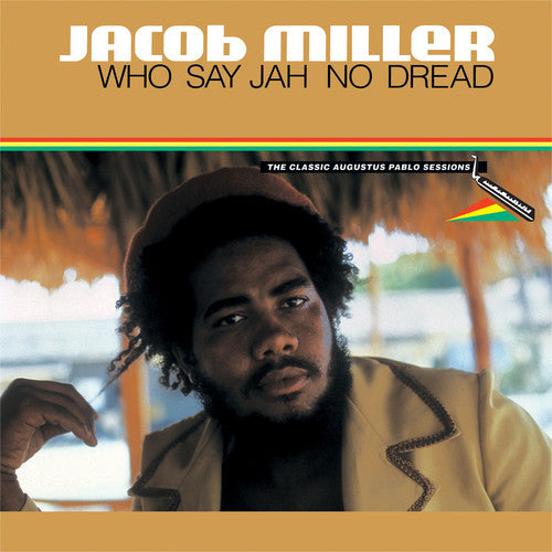 Miller,jacob - Who Say Jah No Dread - Vinyl Record