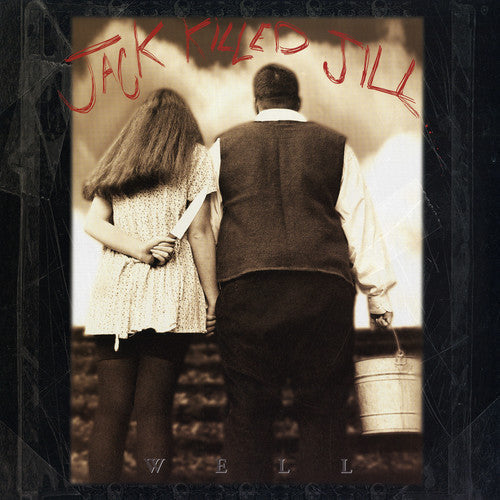 Jack Killed Jill - Well Vinyl Record