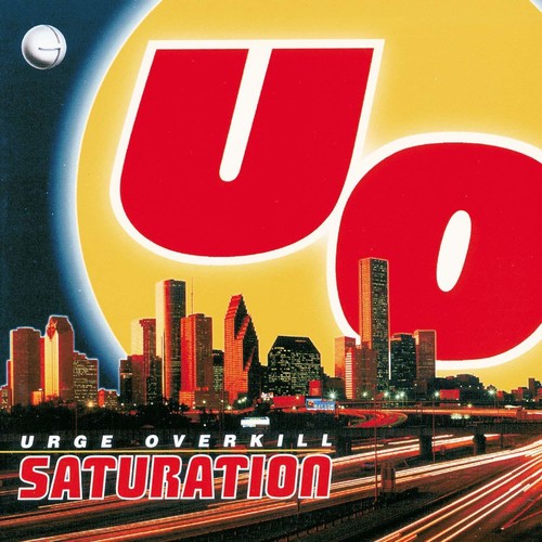 Urge Overkill - Saturation - Vinyl Record