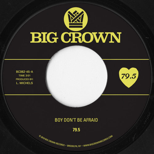 79.5 - Boy Don't Be Afraid / I Stay, You Stay Vinyl Record