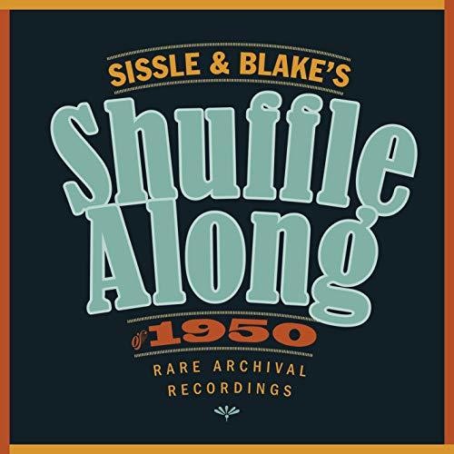 Sissle & Blake's Shuffle Along Of 1950 / O.s.t. - Sissle & Blake's Shuffle Along Of 1950 / O.s.t. - Music CD