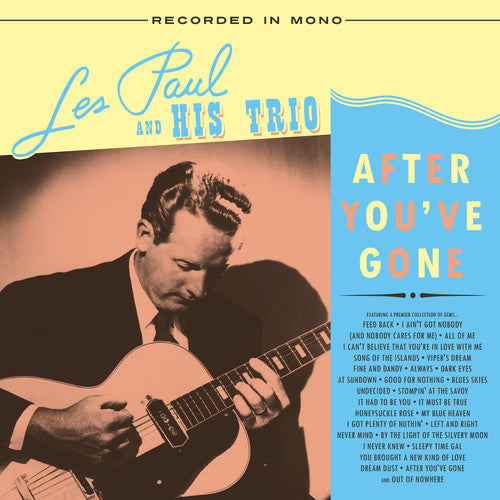Les Paul & His Trio - After You've Gone Vinyl Record