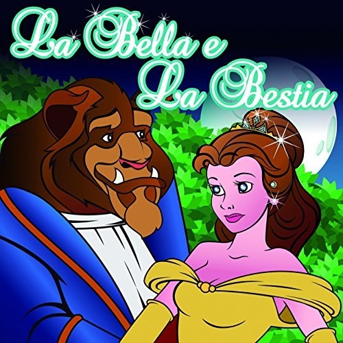 La Bella Y La Bestia / Various - La Bella Y La Bestia / Various - Music CD