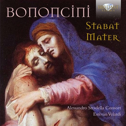 Bononcini / Piccollo / Clarich / De Paoli - Antonio Maria Bononcini: Stabat Mater - Music CD