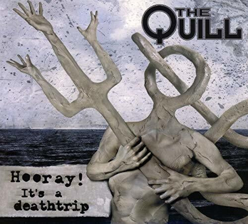 Quill - Hooray It's A Deathtrip - Music CD
