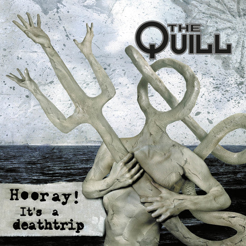 The Quill - Hooray It's a Deathtrip Vinyl Record