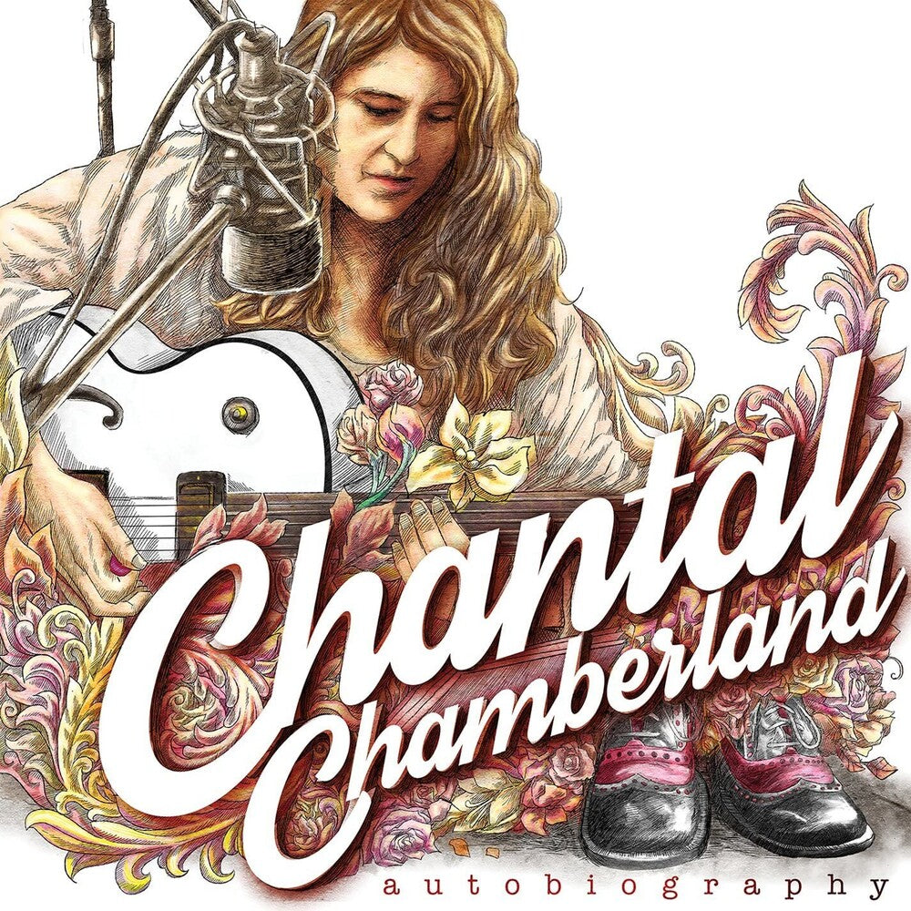 the album cover for Chantal Chamberland - Autobiography