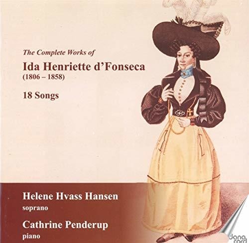 D'fonseca / Hansen / Penderup - Complete Works Of Ida Henriette D'fonseca - Music CD