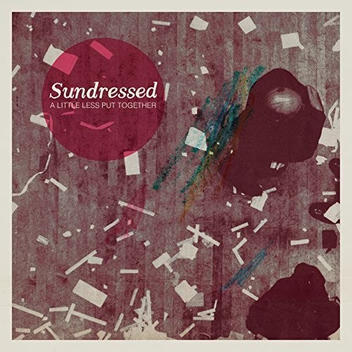 Sundressed - Little Less Put Together - Vinyl Record