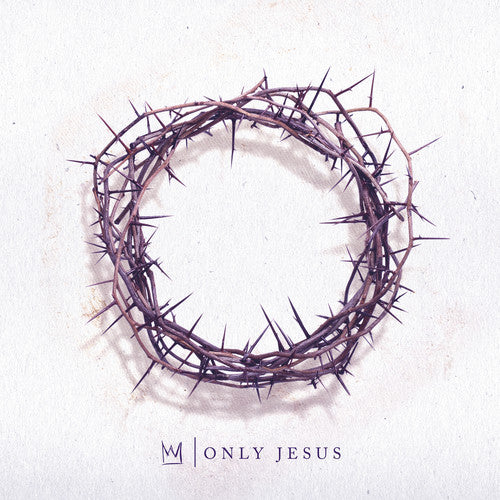 Casting Crowns - Only Jesus - Music CD