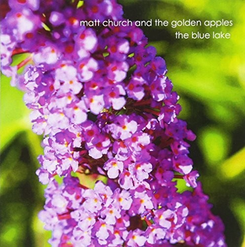the album cover for Matt Church & The Golden Apples - Blue Lake