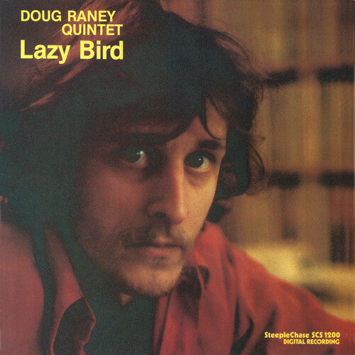 Raney,doug - Lazy Bird - Vinyl Record