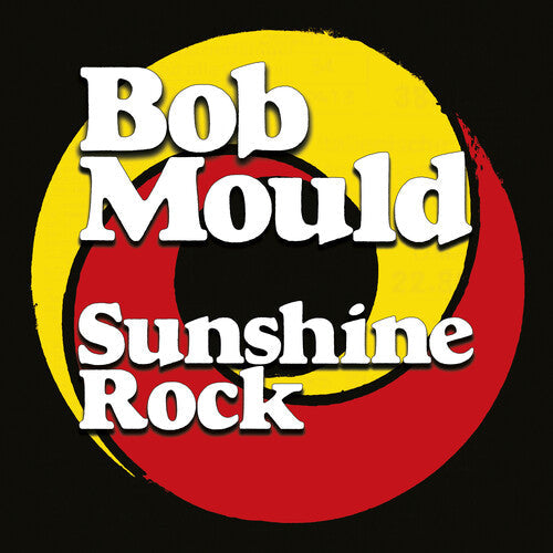 Bob Mould - Sunshine Rock Vinyl Record