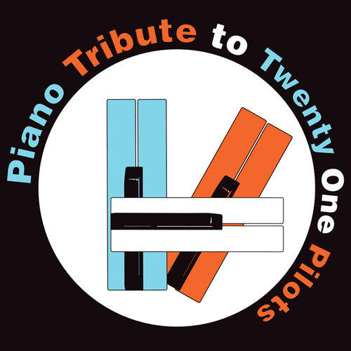 the album cover for Piano Tribute Players - Piano Tribute to Twenty One Pilots