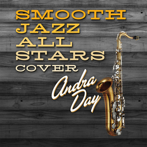 Smooth Jazz All Stars Cover Andra Day Music CD