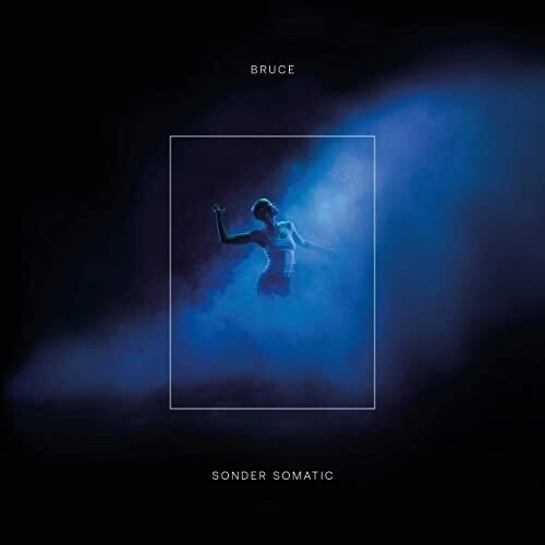 Bruce - Sonder Somatic - Music CD