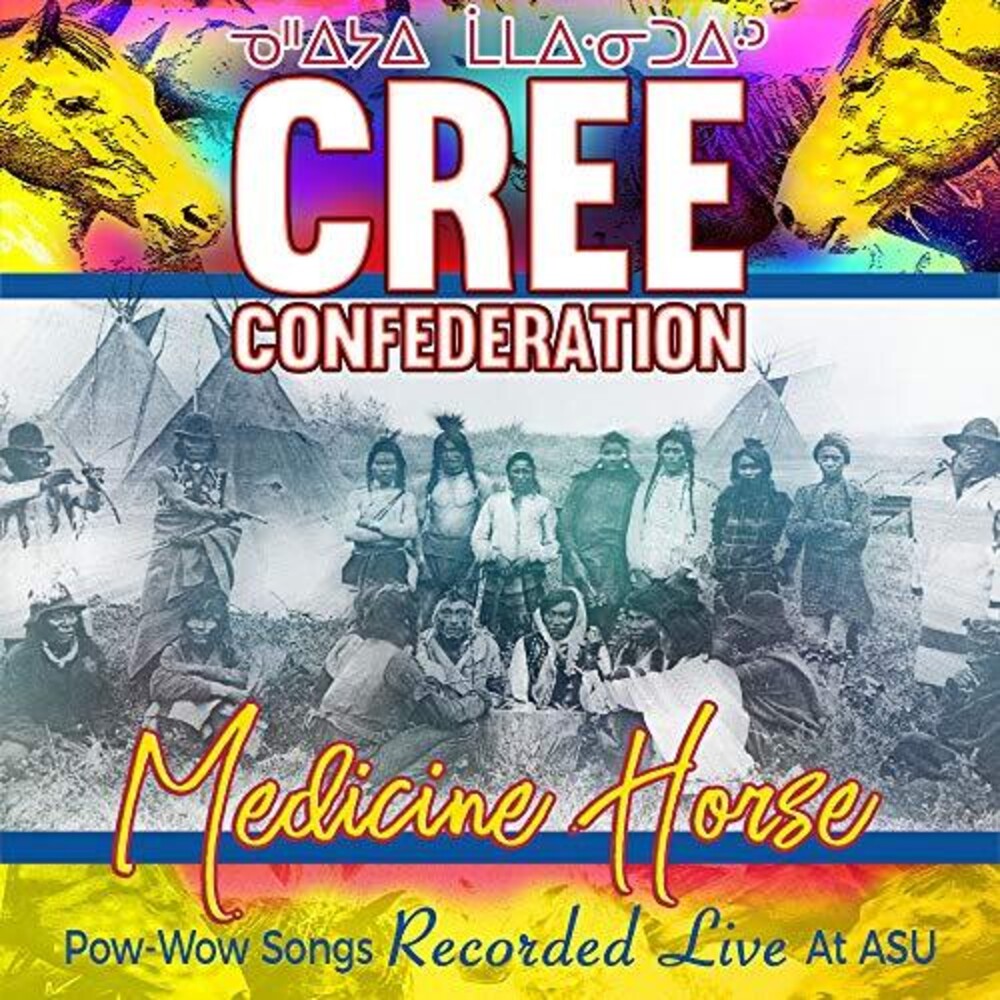 the album cover for Cree Confederation - Medicine Horse - Pow-wow Songs Recorded Live At