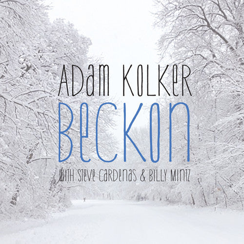the album cover for Adam Kolker - Beckon