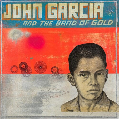 Garcia,john - John Garcia & Band Of Gold - Music CD