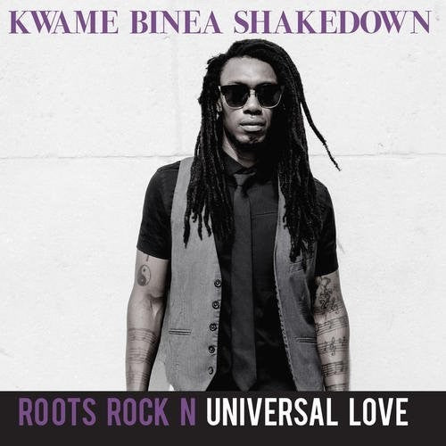 Binea,kwame - Roots Rock N Universal Love - Music CD