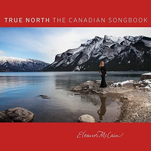 the album cover for Eleanor McCain - True North: The Collection