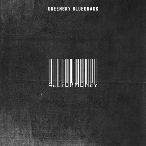 Greensky Bluegrass - All For Money Vinyl Record