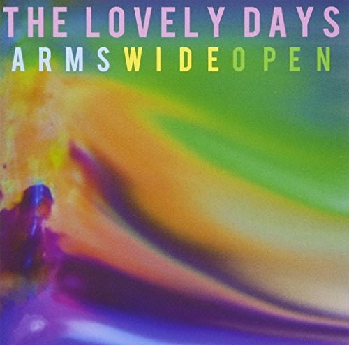 Lovely Days - Arms Wide Open - Music CD