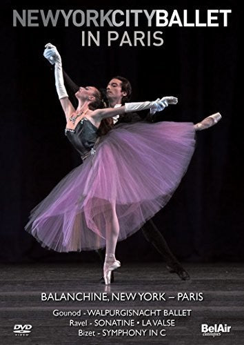 Gounod / Ravel / Bizet / Capps - New York City Ballet In Paris - DVD