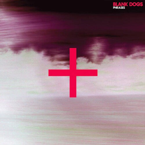Blank Dogs - Phrases - Vinyl Record