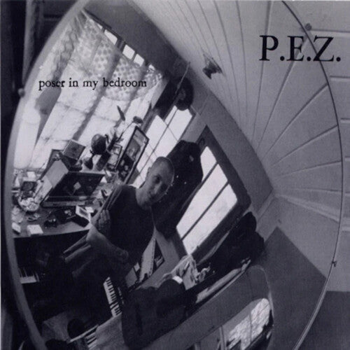 Pez - Poser In My Bedroom - Vinyl Record