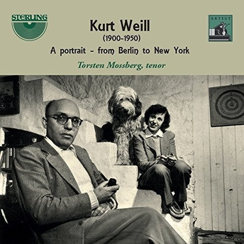 the album cover for Weill / Mossberg / Nyberg / Agback / Hedlund - Kurt Weill: A Portrait from Berlin to New York (1900-1950)
