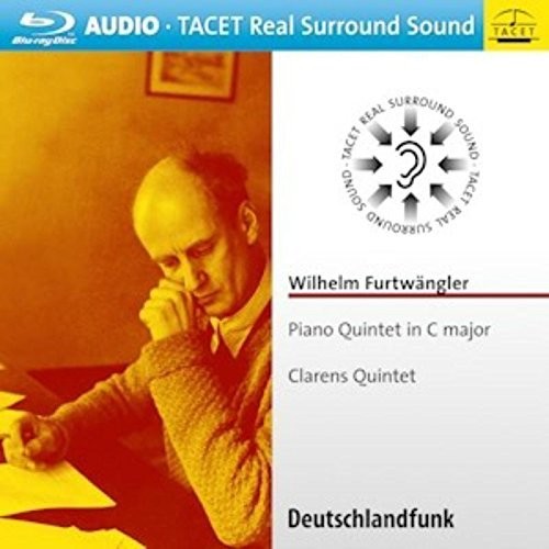 Furtwangler / Clarens Quintet - Wilhelm Furtwangler: Piano Quintet In C Major - Blu-ray Audio